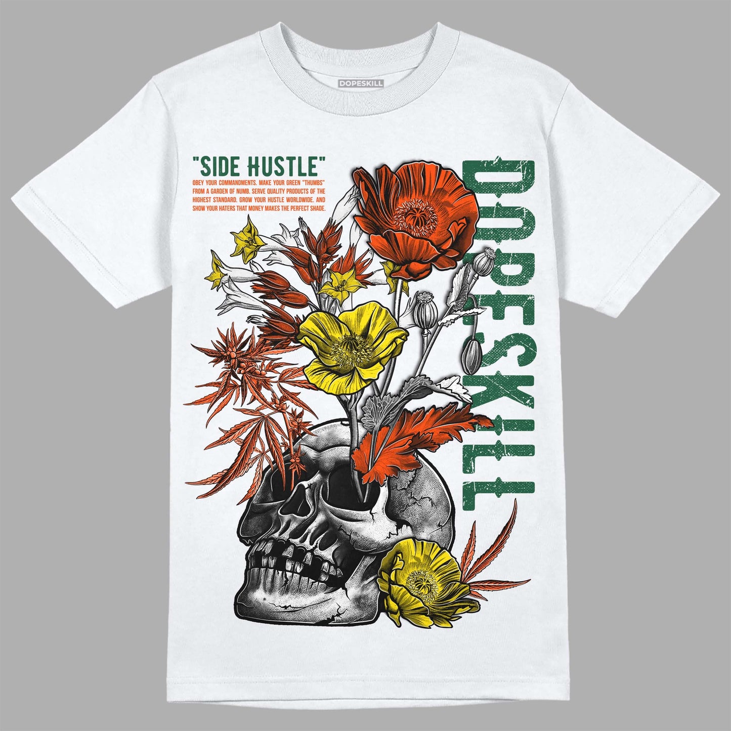 Dunk Low Team Dark Green Orange DopeSkill T-Shirt Side Hustle Graphic