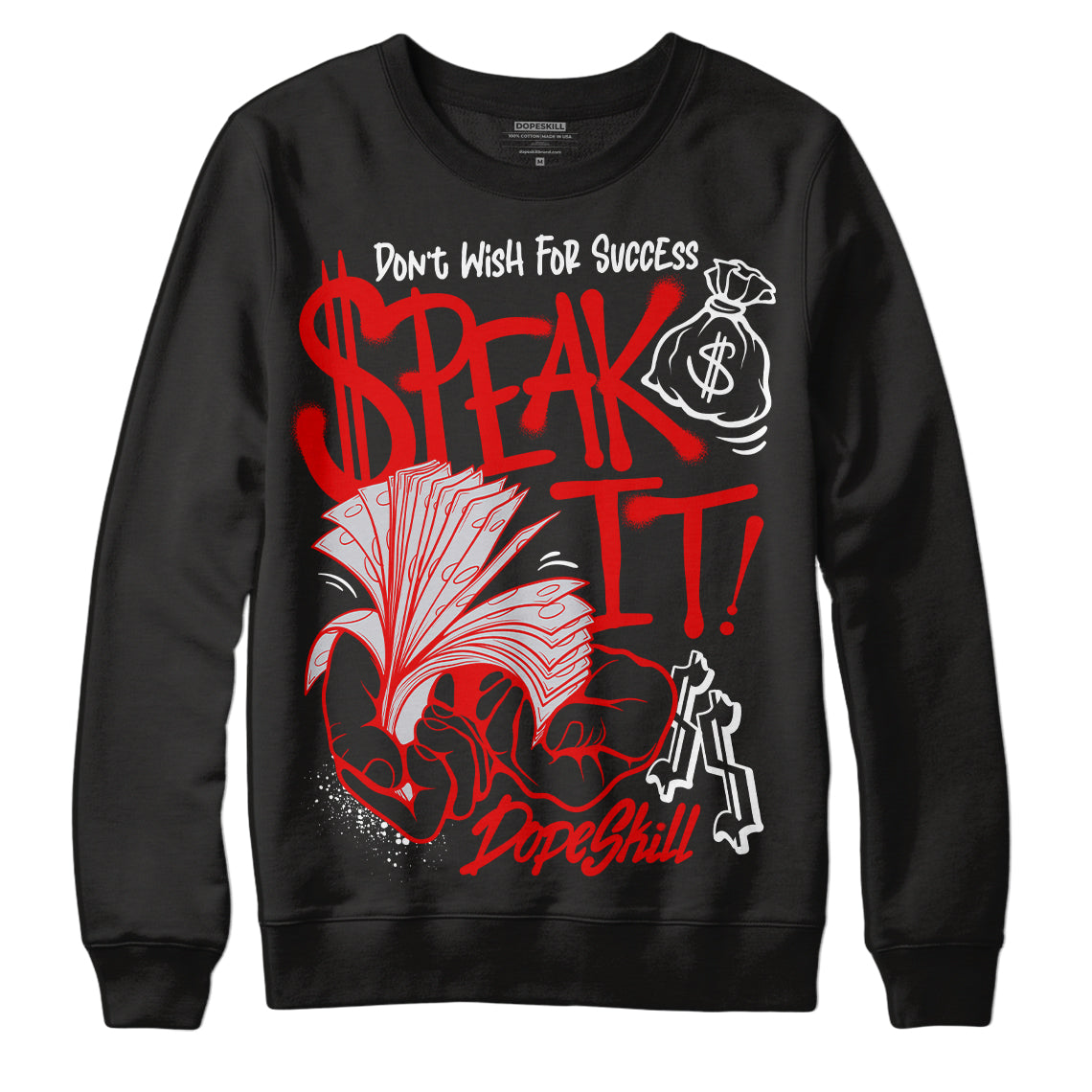 Red Cement 4S DopeSkill Sweatshirt Speak It Graphic