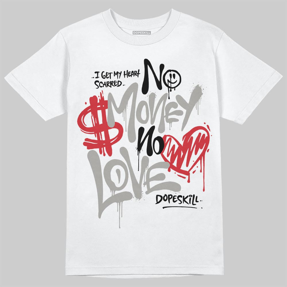 Pure Money 3s DopeSkill T-Shirt No Money No Love Typo Graphic