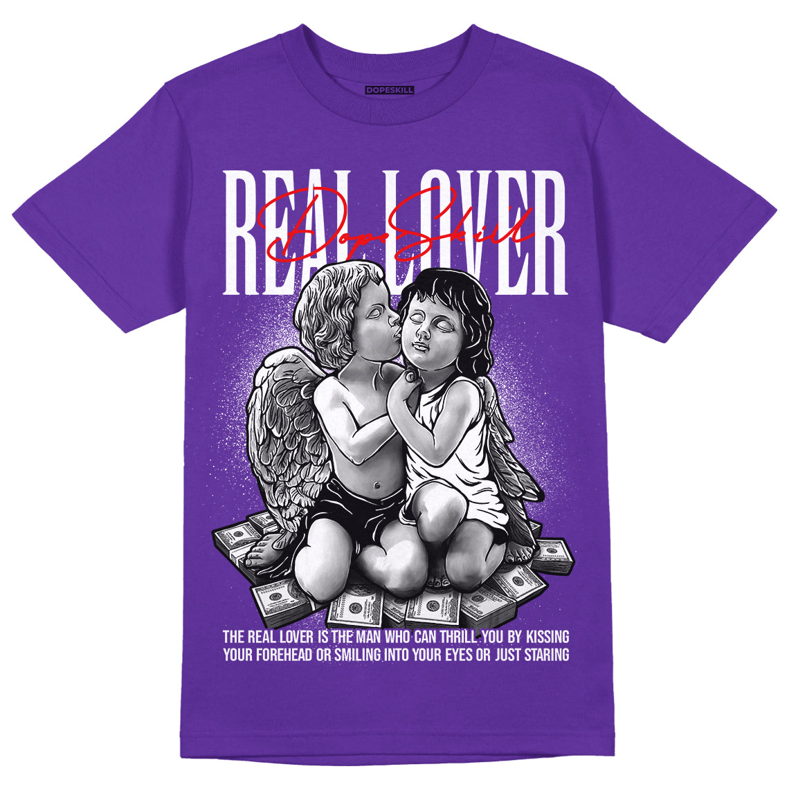 PURPLE Collection DopeSkill Purple T-shirt Real Lover Graphic