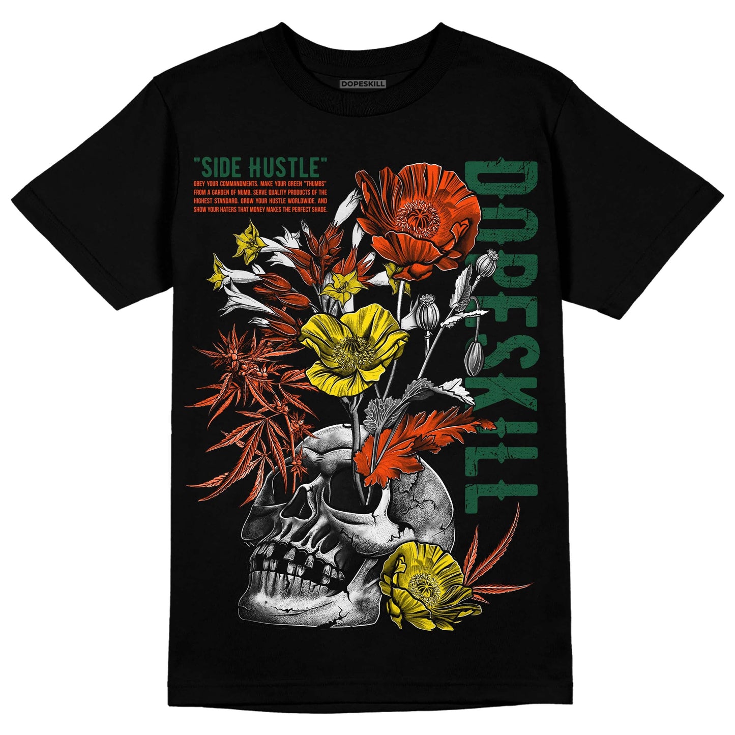 Dunk Low Team Dark Green Orange DopeSkill T-Shirt Side Hustle Graphic