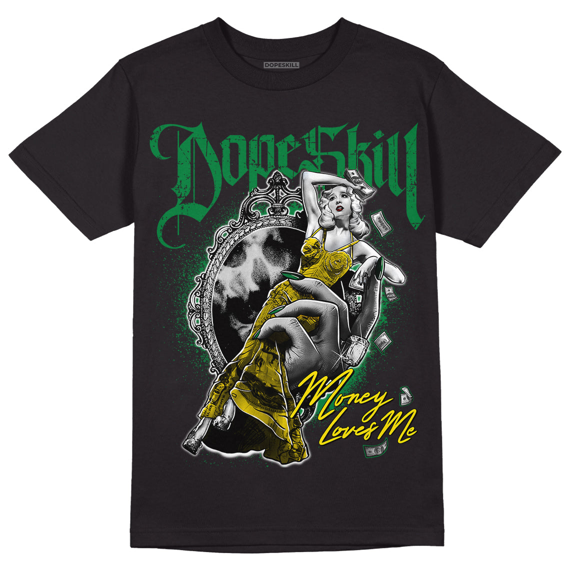 Dunk Low Reverse Brazil DopeSkill T-Shirt Money Loves Me Graphic