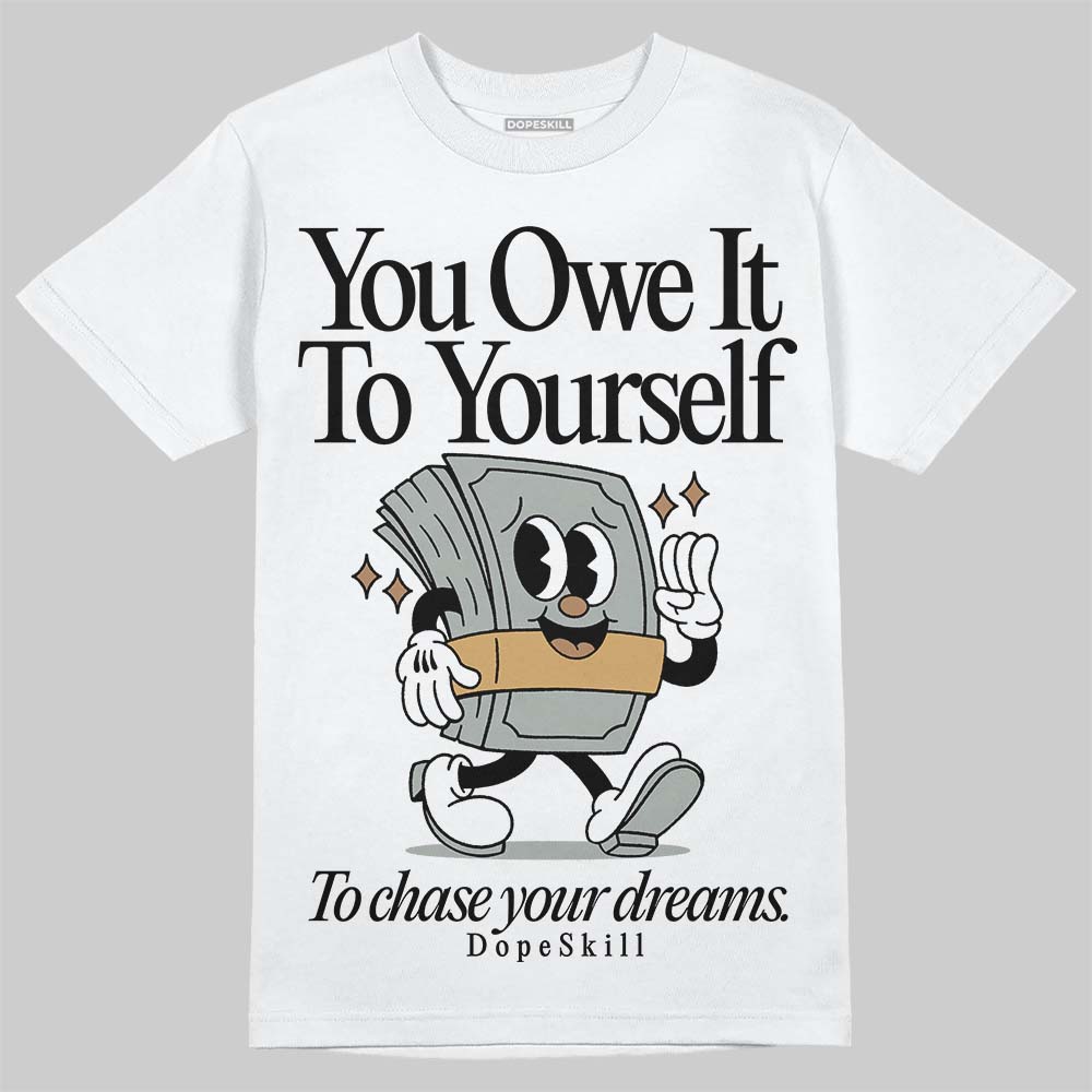 1906R ‚ÄòWhite Gold‚Äô DopeSkill T-Shirt Owe It To Yourself Graphic