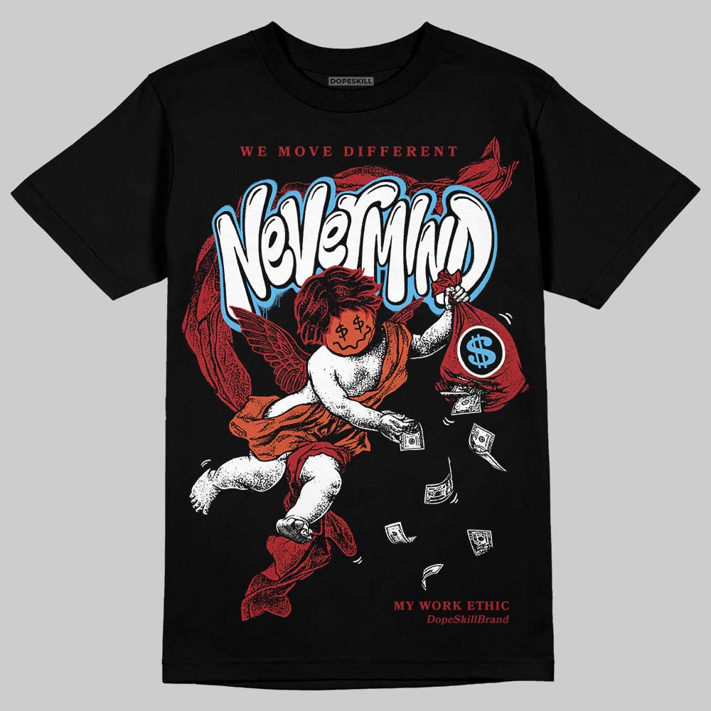 Brick By Brick 4s DopeSkill T-Shirt Nevermind Graphic