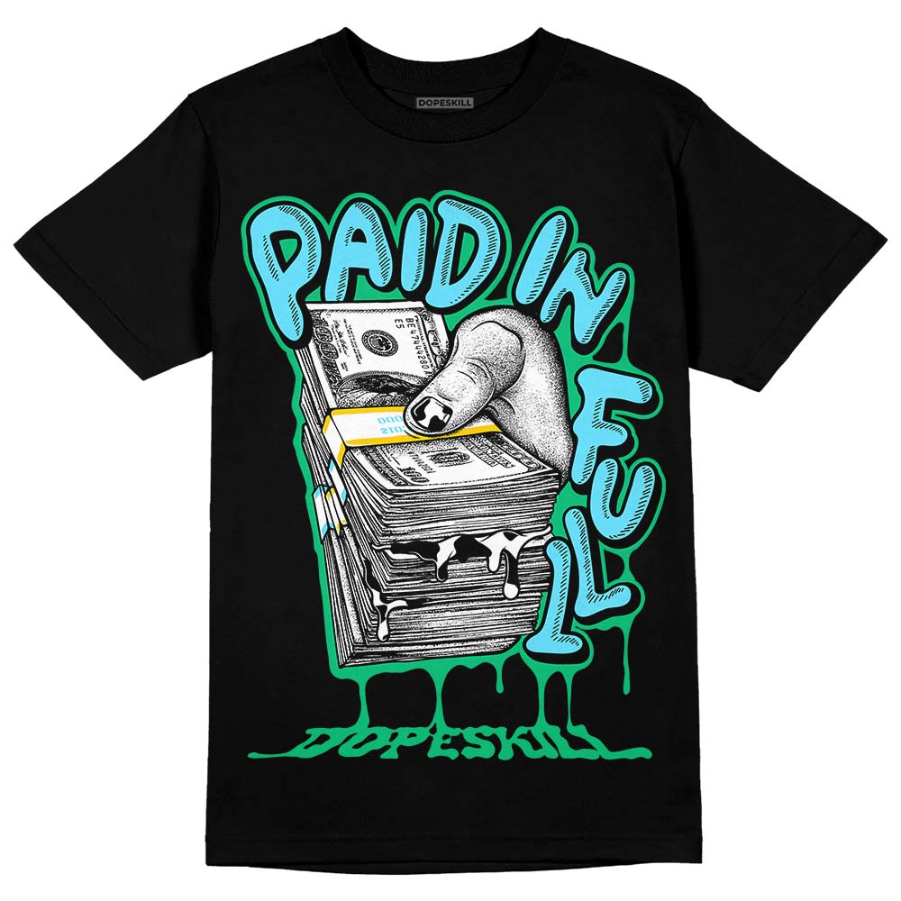 Chunky Dunks DopeSkill T-Shirt Paid In Full Graphic