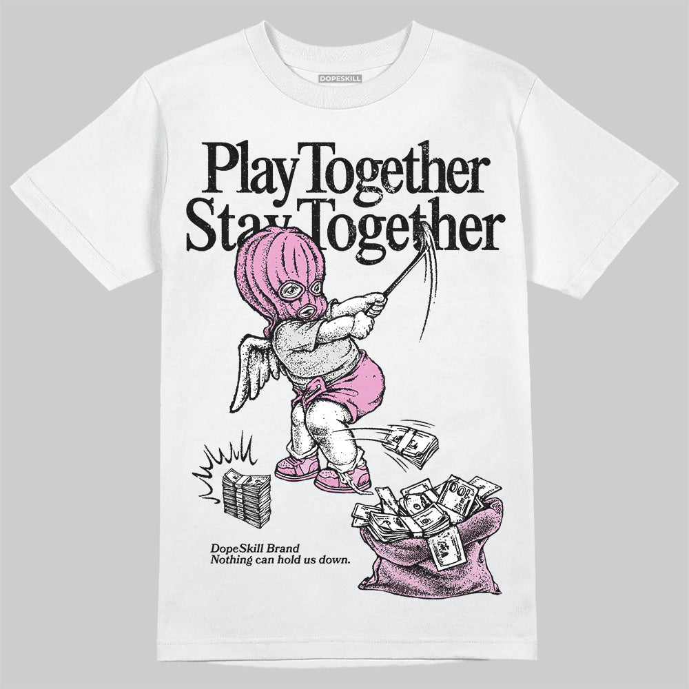 Orchid 4s DopeSkill T-Shirt Play together, Stay together Graphic