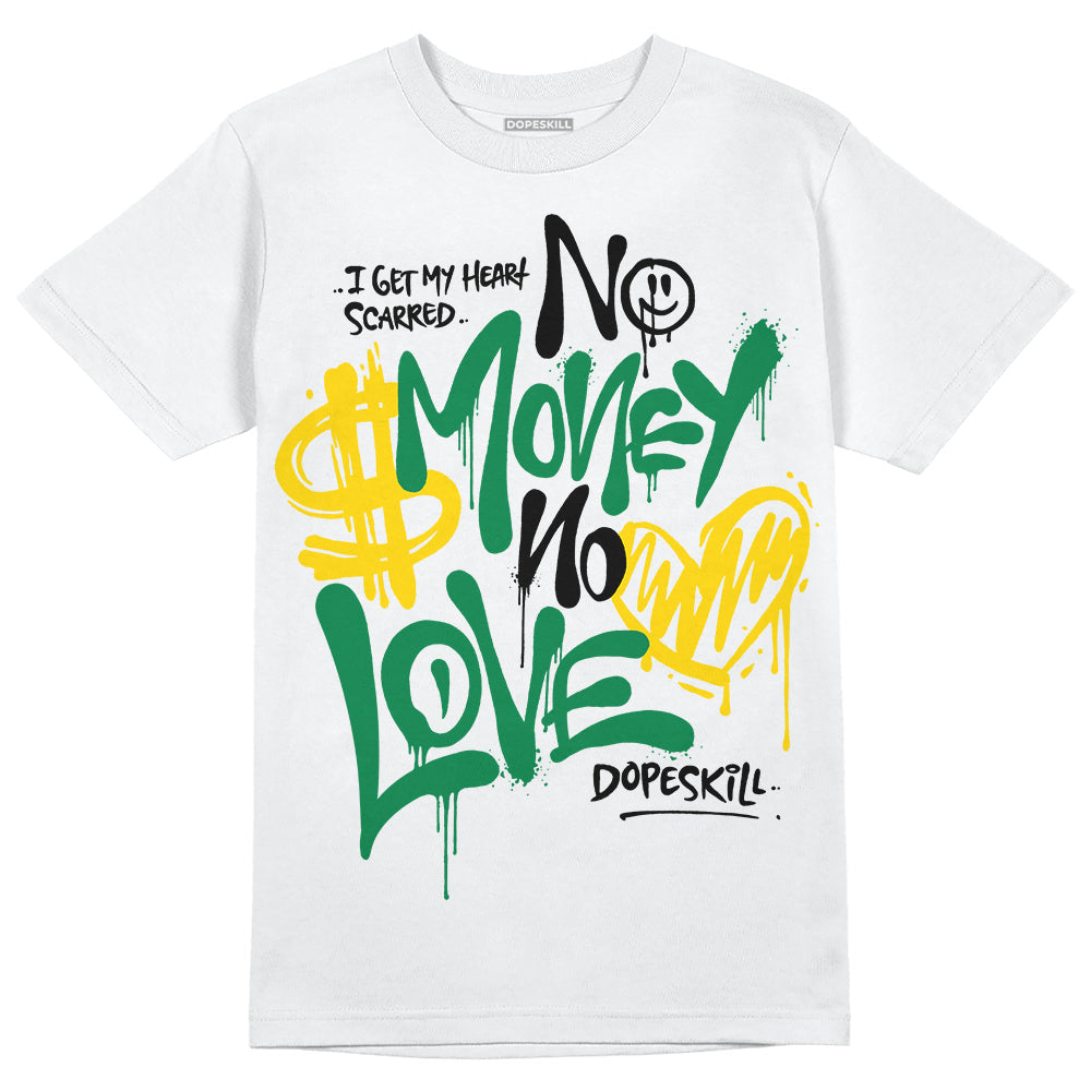 Lucky Green 5s DopeSkill T-Shirt No Money No Love Typo Graphic