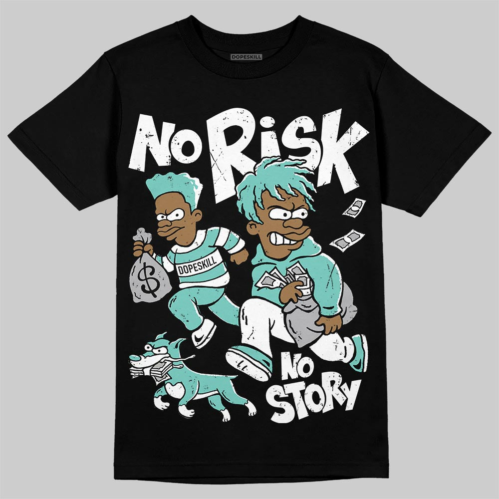 Igloo 11s DopeSkill T-Shirt No Risk No Story Graphic