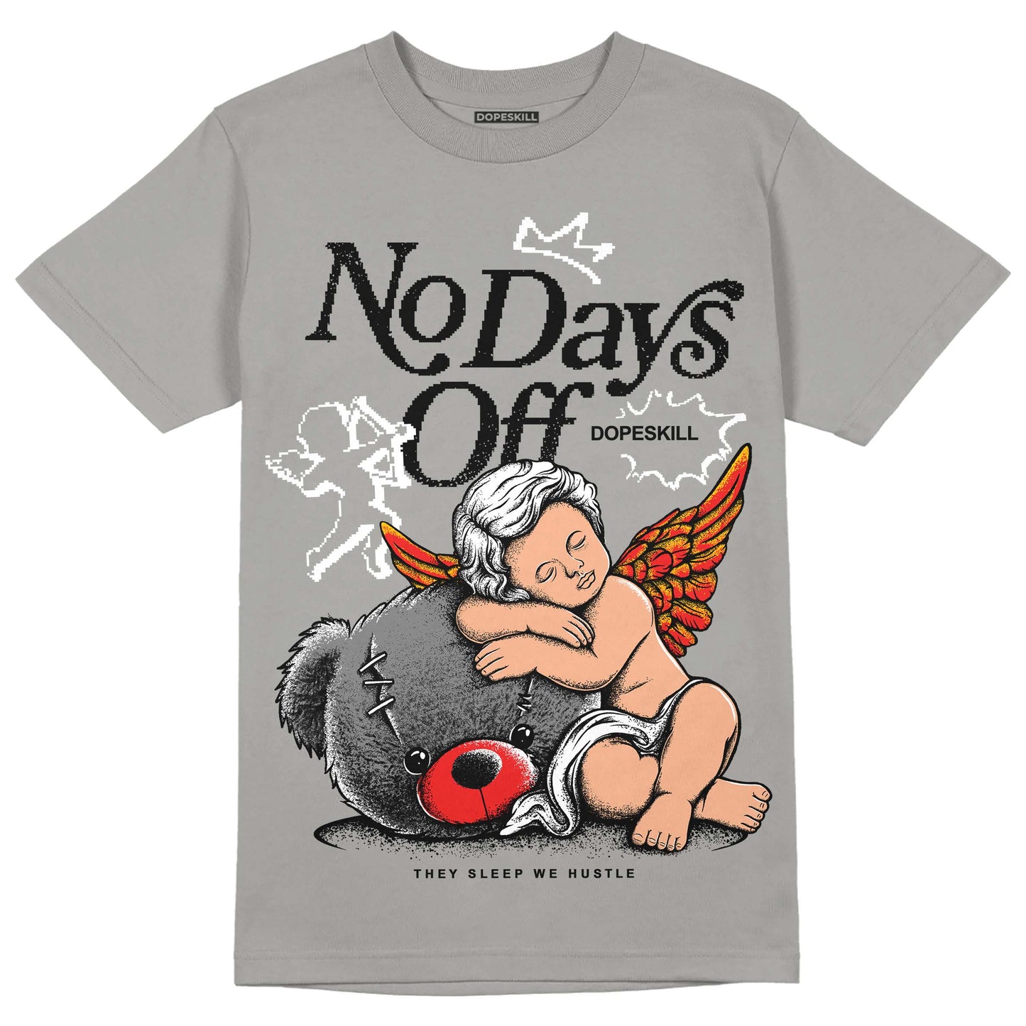 Grey Collection DopeSkill Grey T-shirt New No Days Off Graphic