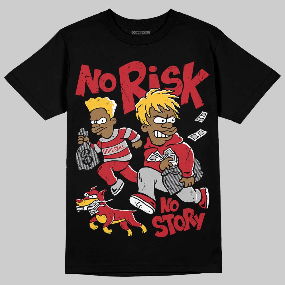 Ferrari 14s DopeSkill T-Shirt No Risk No Story Graphic