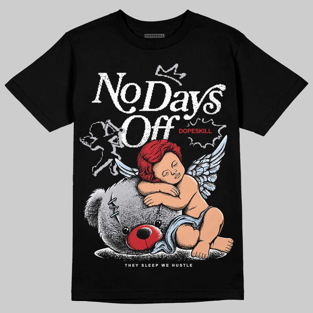 Black Metallic Reimagined 5s DopeSkill T-Shirt New No Days Off Graphic