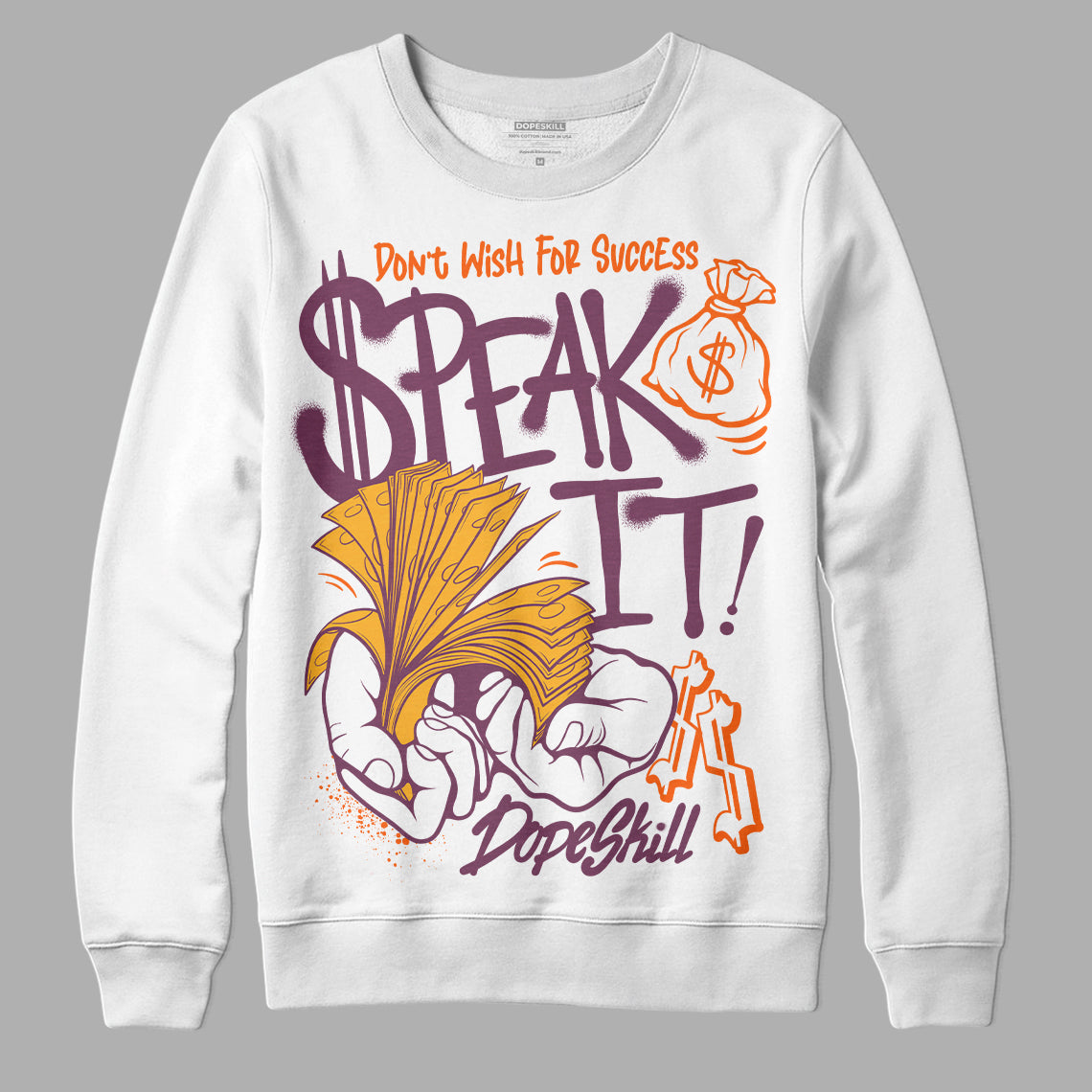 Brotherhood 1s High OG DopeSkill Sweatshirt Speak It Graphic