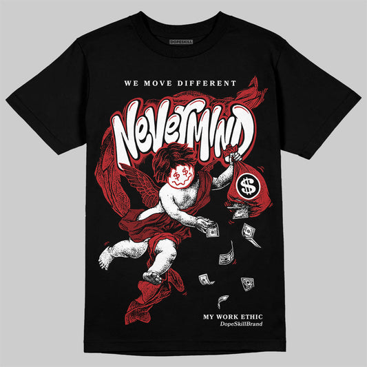 Flu Game 12s DopeSkill T-Shirt Nevermind Graphic