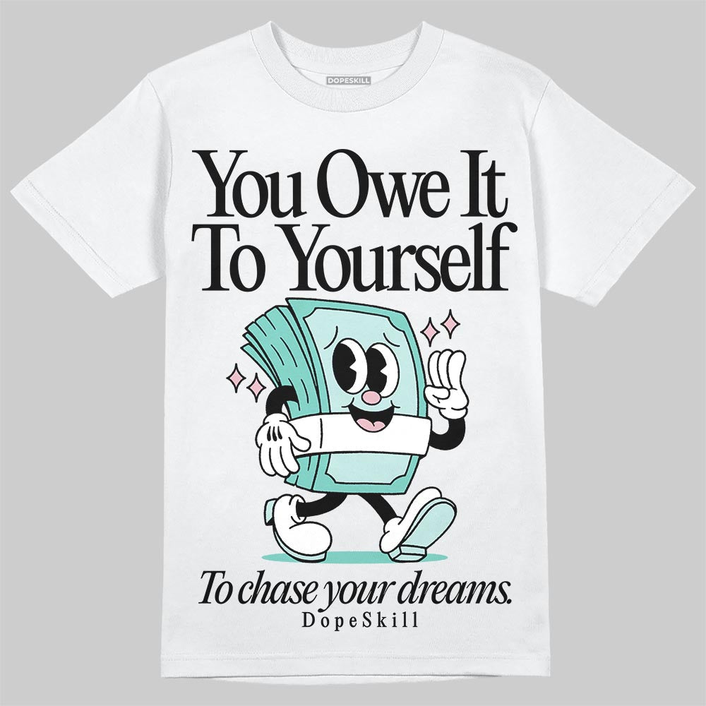 Igloo 11s DopeSkill T-Shirt Owe It To Yourself Graphic