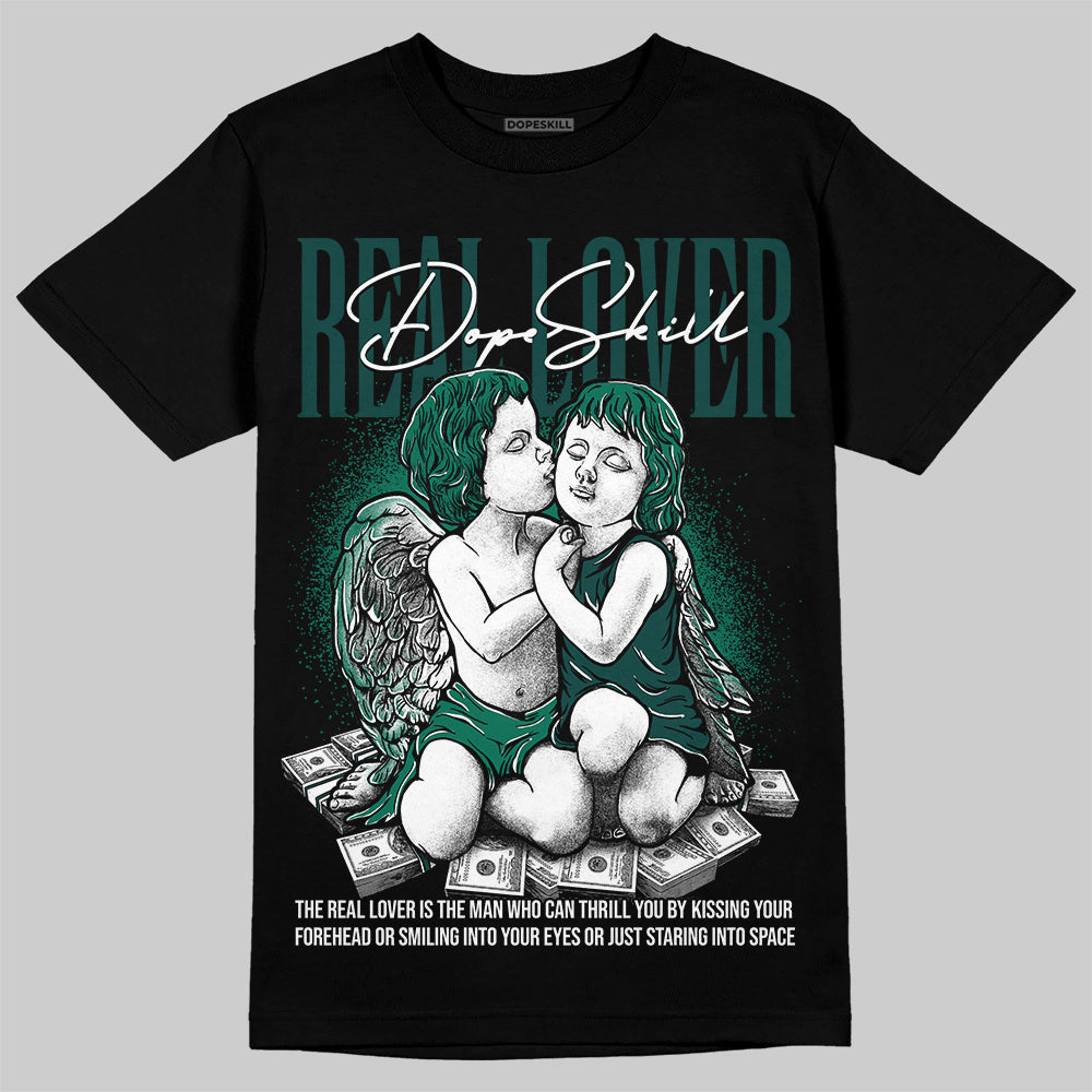 Oxidized Green 4s DopeSkill T-Shirt Real Lover Graphic