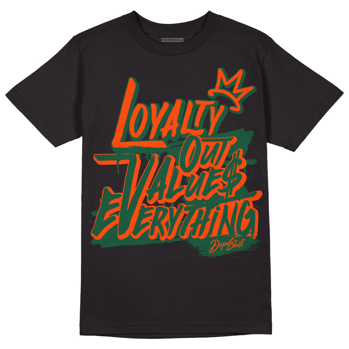 Dunk Low Team Dark Green Orange DopeSkill T-Shirt LOVE Graphic