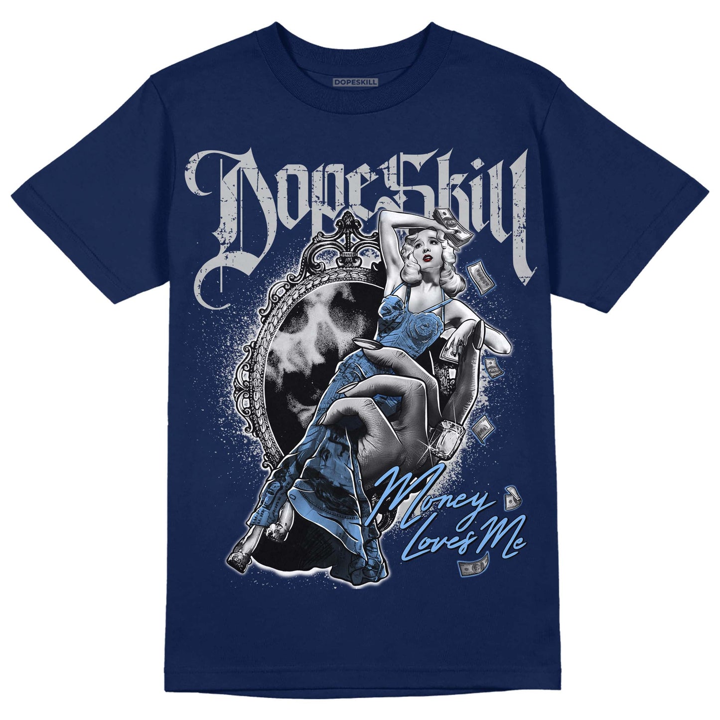 Midnight Navy 5s DopeSkill Navy T-Shirt Money Loves Me Graphic