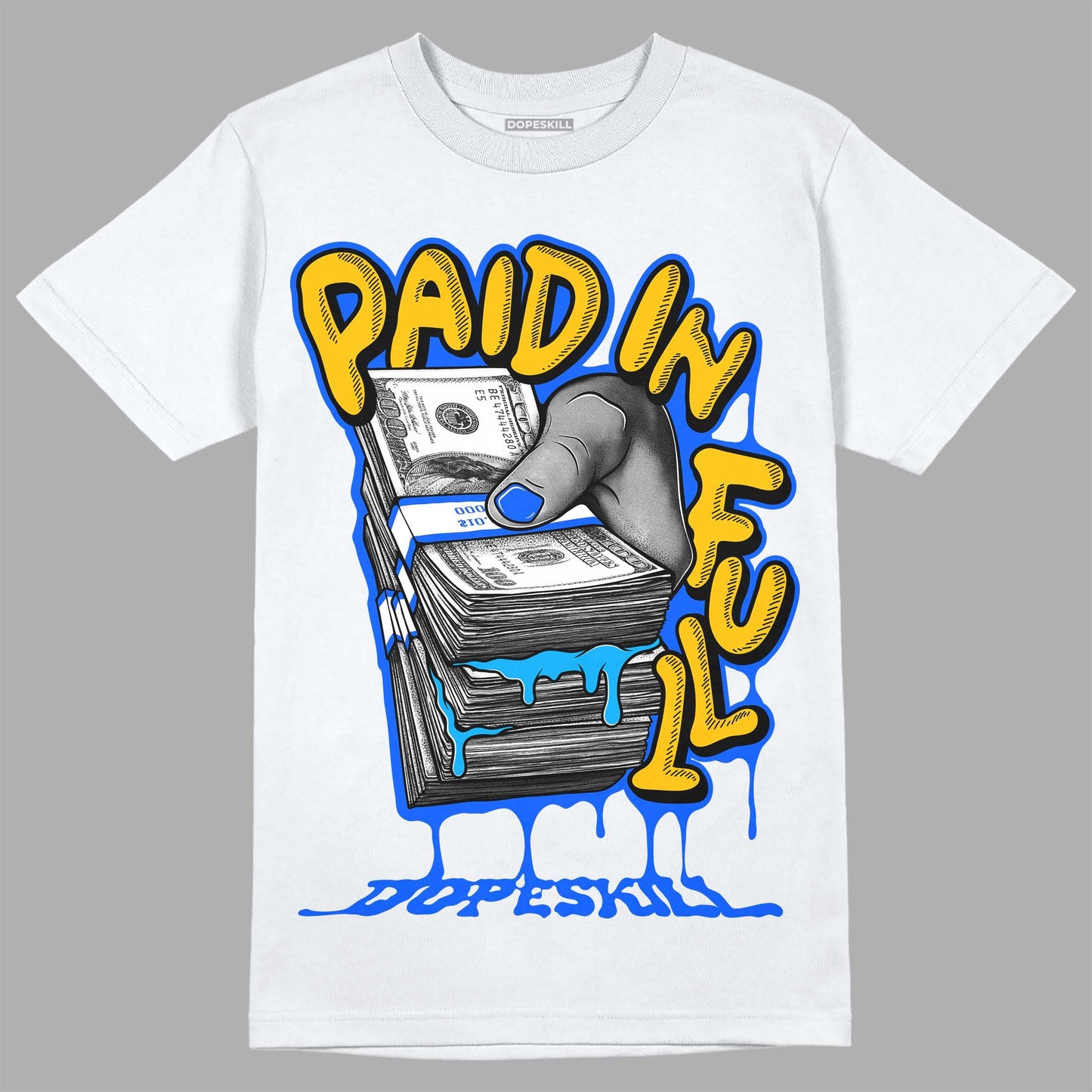 Royal Blue Collection DopeSkill T-Shirt Paid In Full Graphic