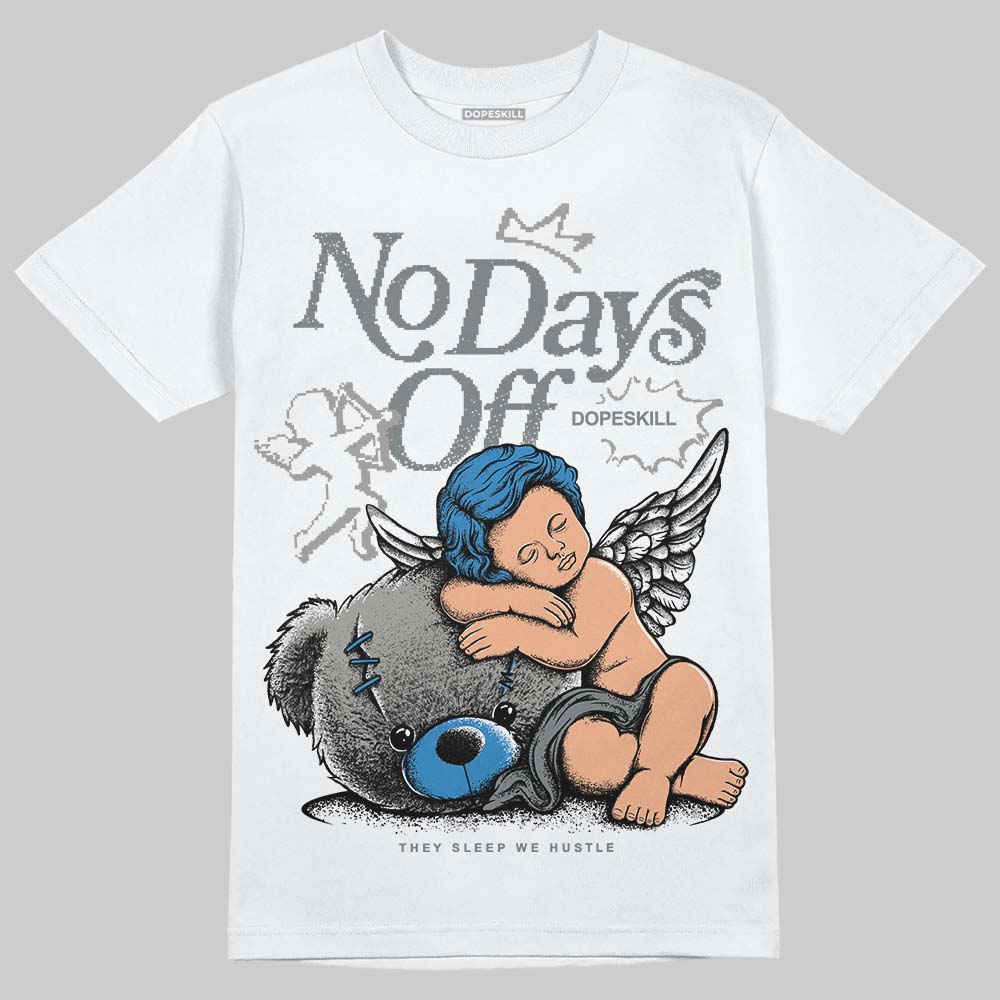 Cool Grey 9s DopeSkill T-Shirt New No Days Off Graphic