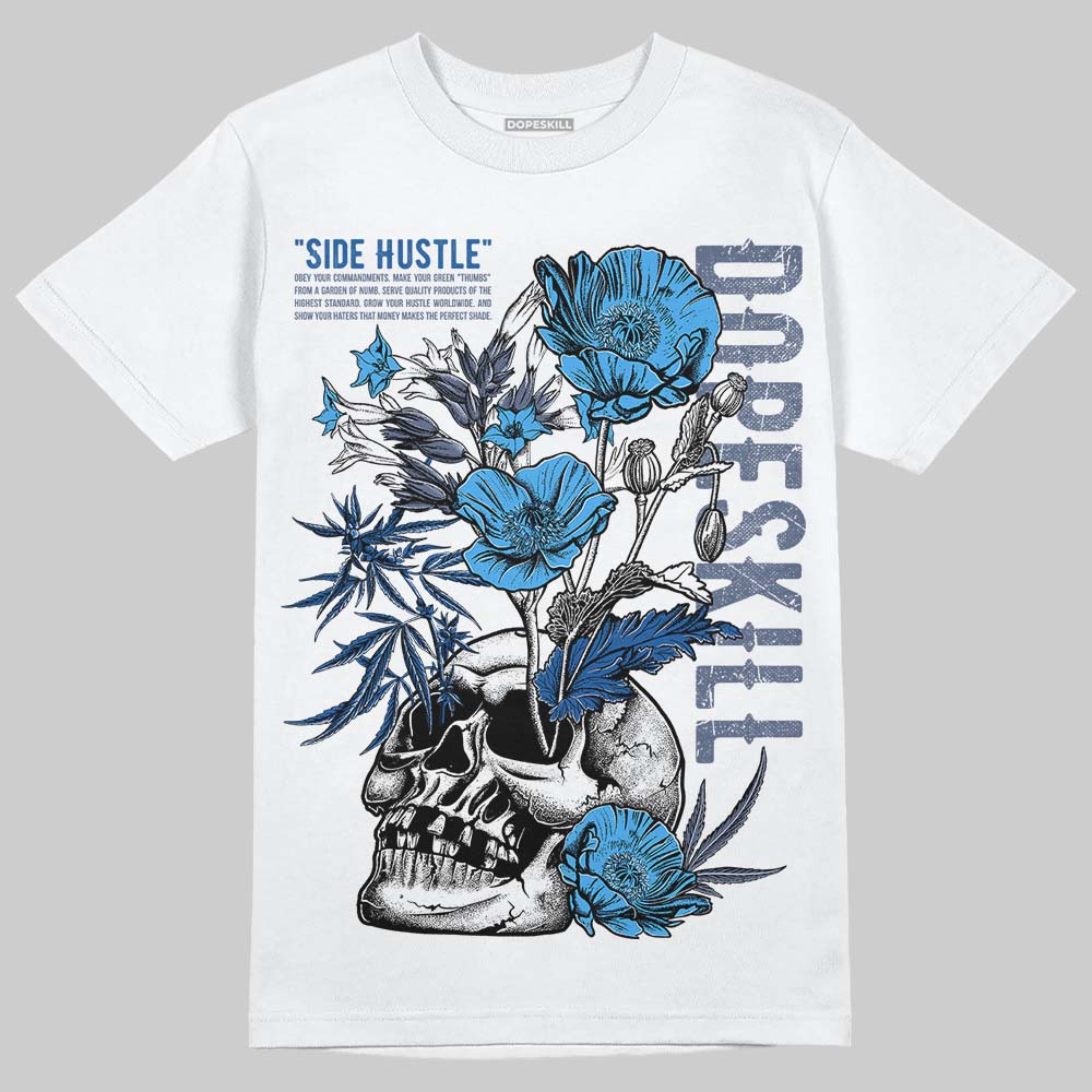 Diffused Blue 11s DopeSkill T-Shirt Side Hustle Graphic