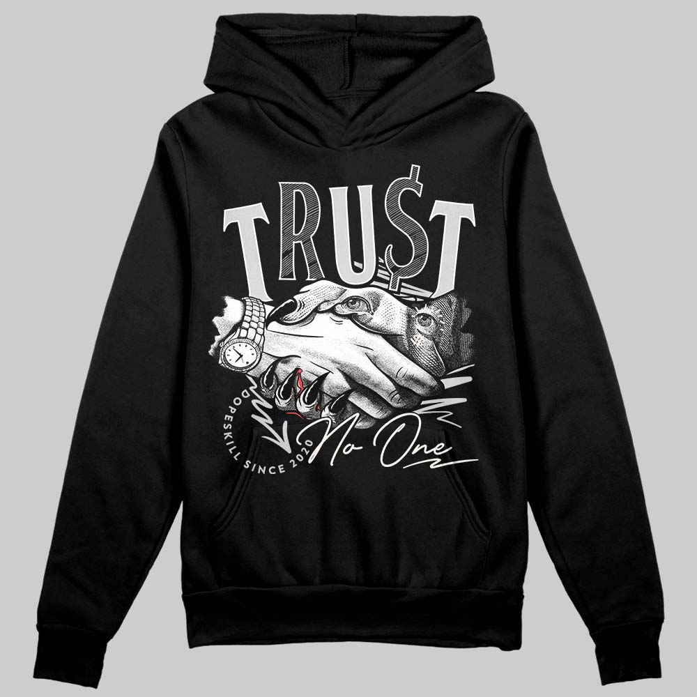 Off Noir 3s DopeSkill Hoodie Sweatshirt Trust No One Graphic