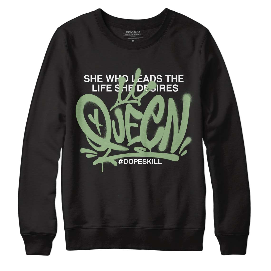 Seafoam 4s DopeSkill Sweatshirt Queen Graphic