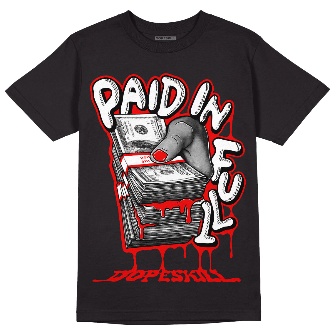 Cherry 11s DopeSkill T-Shirt Paid In Full Graphic