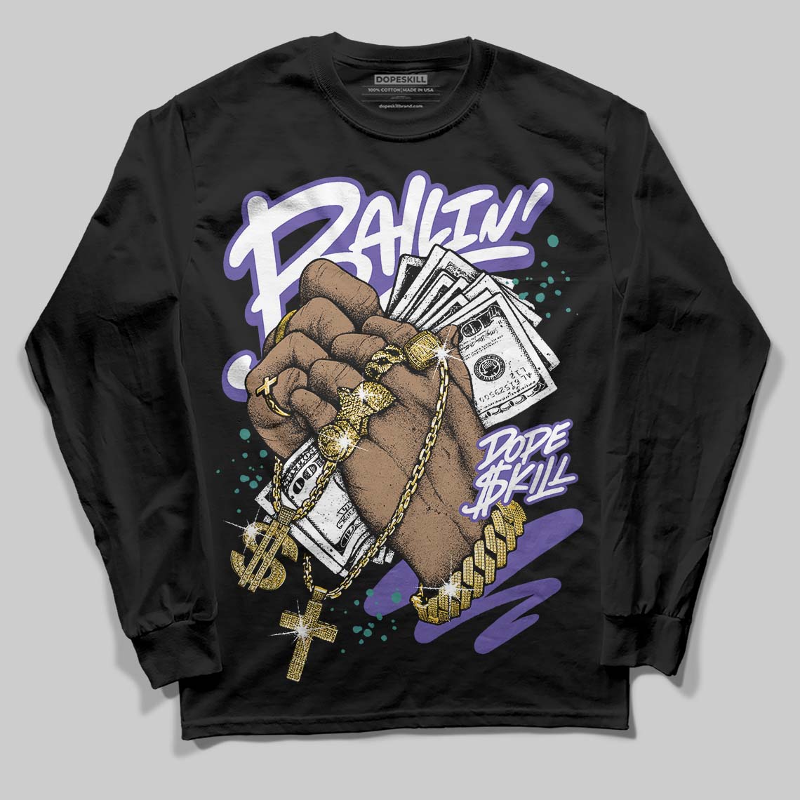 Grape 5s DopeSkill Long Sleeve T-Shirt Always Ballin' Graphic