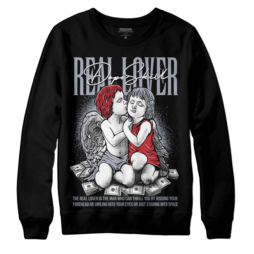Bred Reimagined 4s DopeSkill Sweatshirt Real Lover Graphic