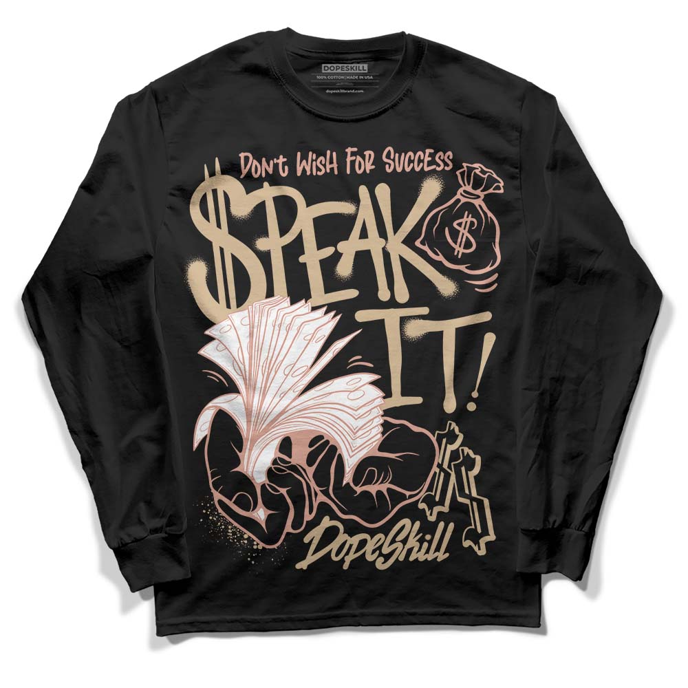 TAN Collection DopeSkill Long Sleeve T-Shirt Speak It Graphic
