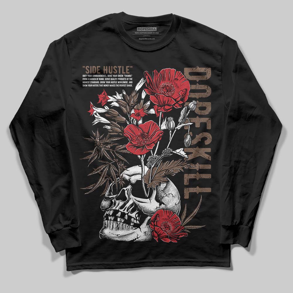 Olive 9s DopeSkill Long Sleeve T-Shirt Side Hustle Graphic