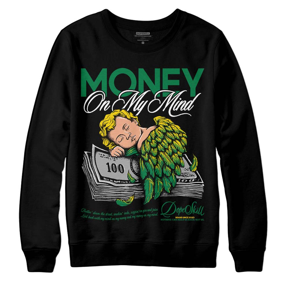 Lucky Green 5s DopeSkill Sweatshirt MOMM Graphic