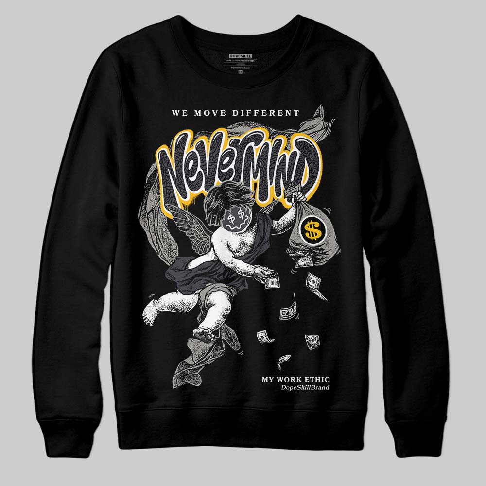 Black Cat 3s DopeSkill Sweatshirt Nevermind Graphic
