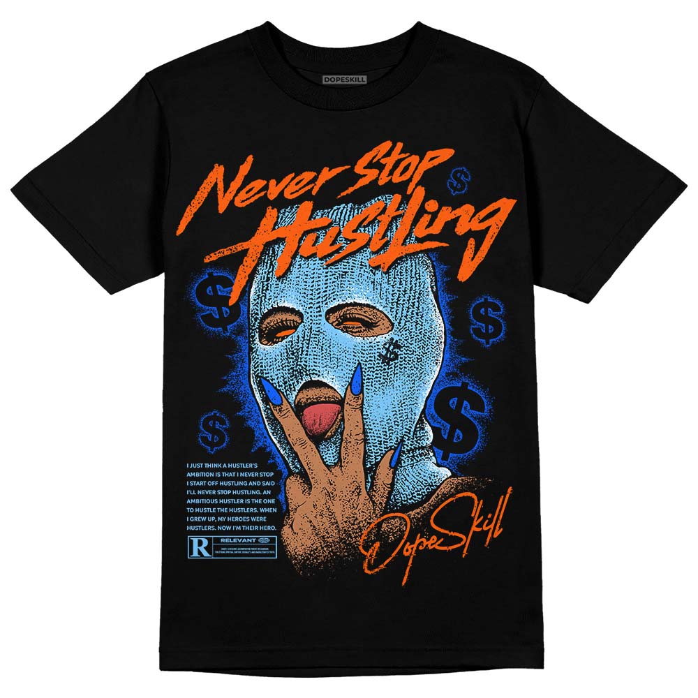 Dunk Futura University Blue DopeSkill T-Shirt Never Stop Hustling Graphic