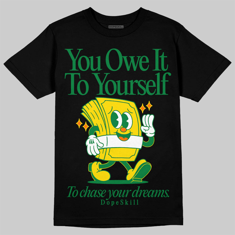 Dunk Reverse Brazil DopeSkill T-Shirt Owe It To Yourself Graphic