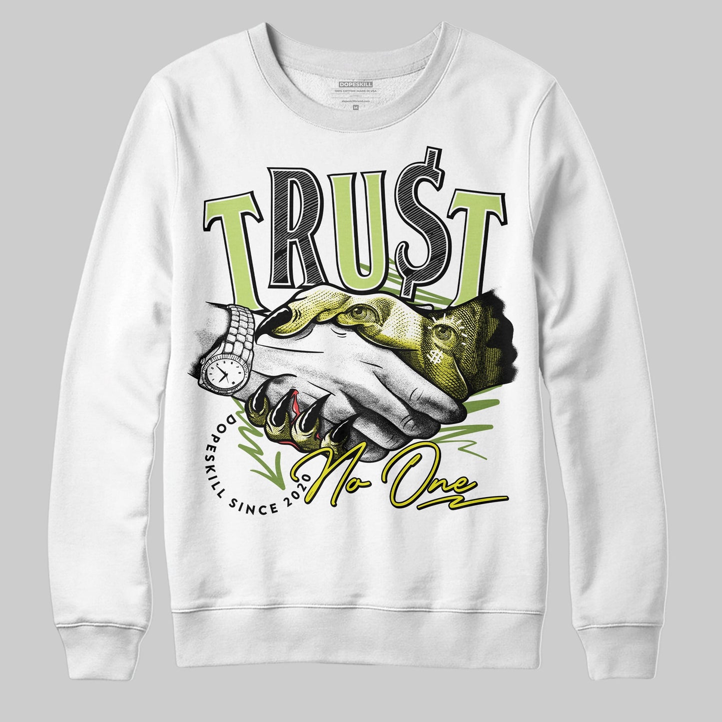 Bright Cactus 13s DopeSkill Sweatshirt Trust No One Graphic