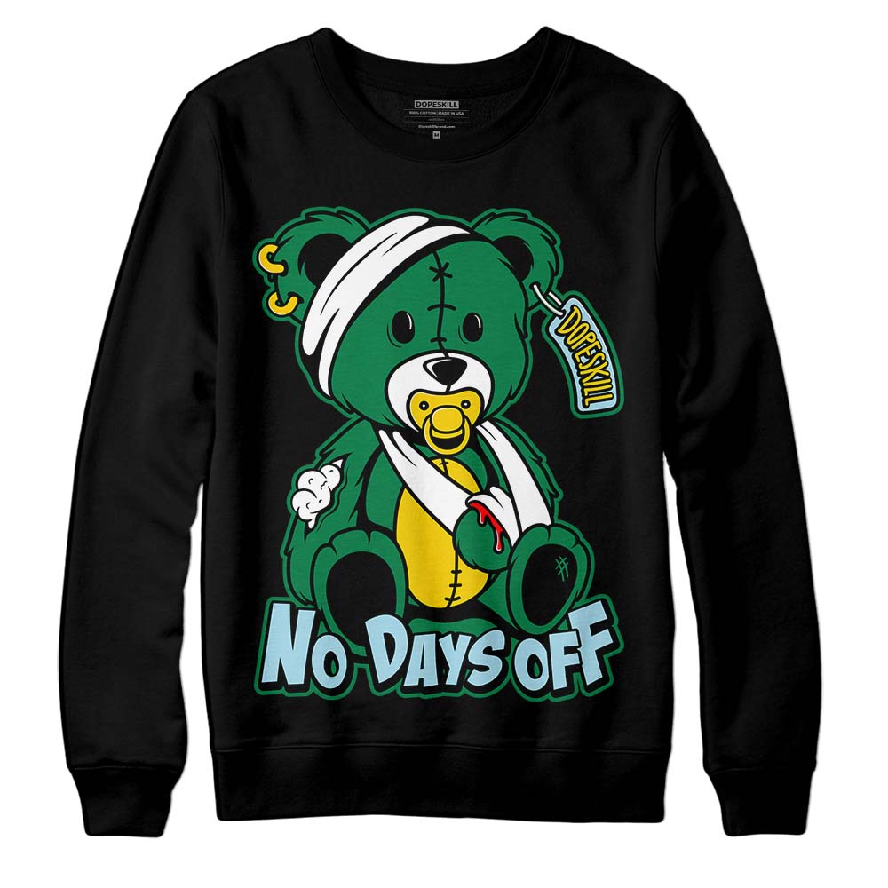 Lucky Green 5s DopeSkill Sweatshirt Hurt Bear Graphic