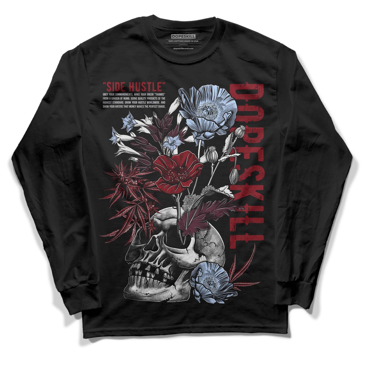 Burgundy 5s DopeSkill Long Sleeve T-Shirt Side Hustle Graphic