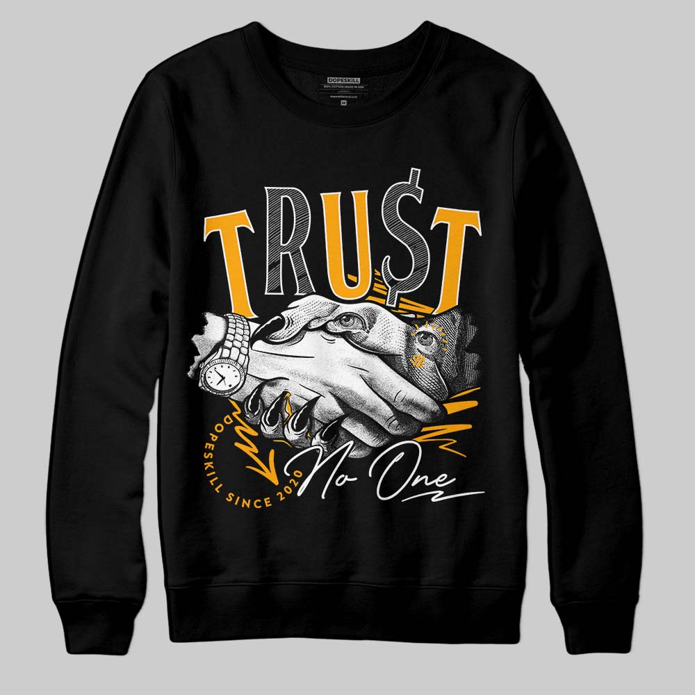 Black Taxi 12s DopeSkill Sweatshirt Trust No One Graphic
