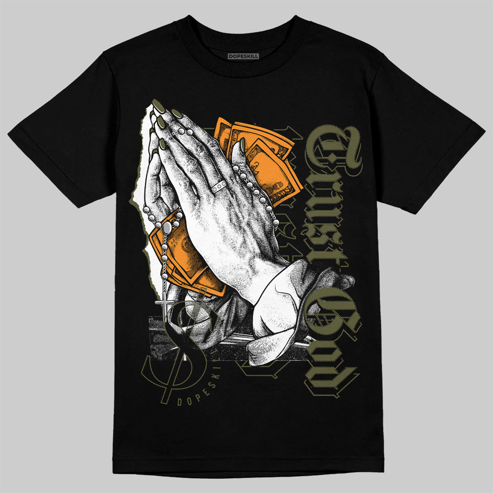 Olive 5s DopeSkill T-Shirt Trust God Graphic
