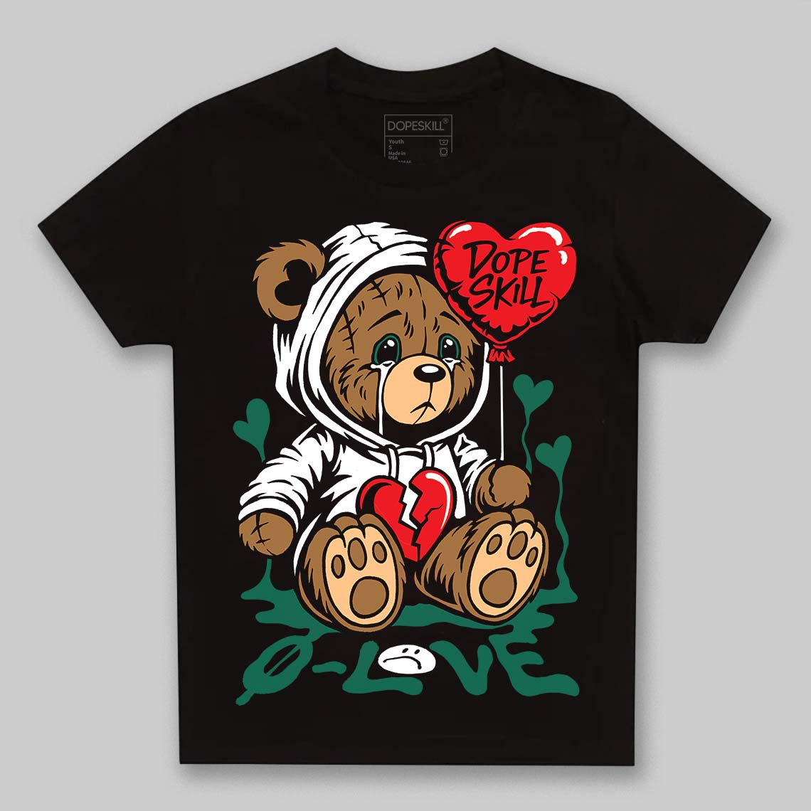 Oxidized Green 4s DopeSkill Toddler Kids T-shirt Broken Bear Graphic