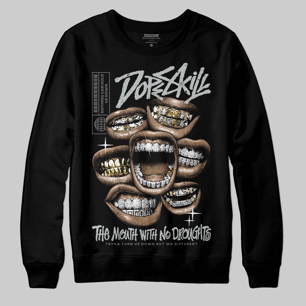 Fear 4s DopeSkill Sweatshirt The Mouth With No Droughts Graphic