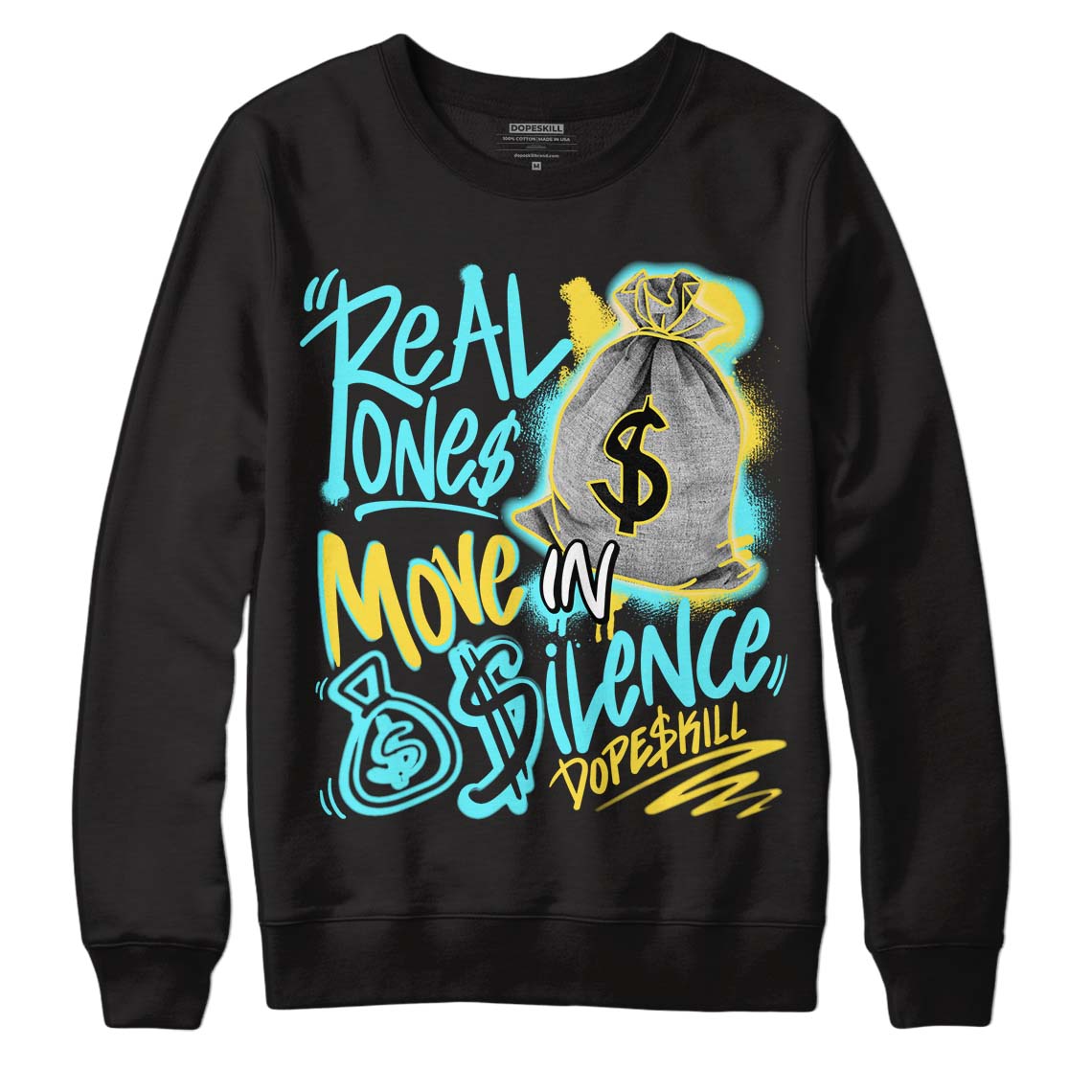 Aqua 5s DopeSkill Sweatshirt Real Ones Move In Silence Graphic