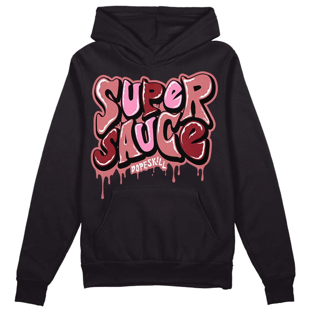 Valentine's Day Collection DopeSkill Hoodie Sweatshirt Super Sauce Graphic