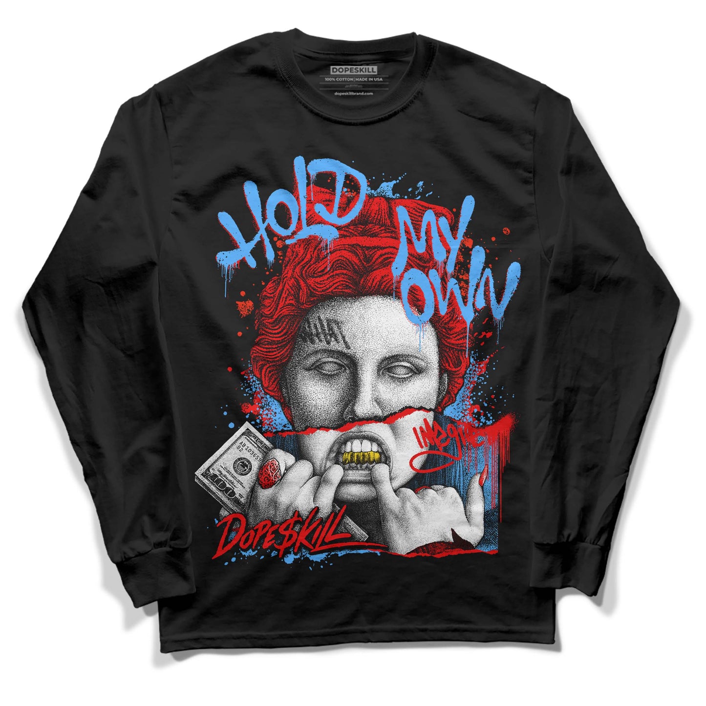 Cherry 11s DopeSkill Long Sleeve T-Shirt Hold My Own Graphic