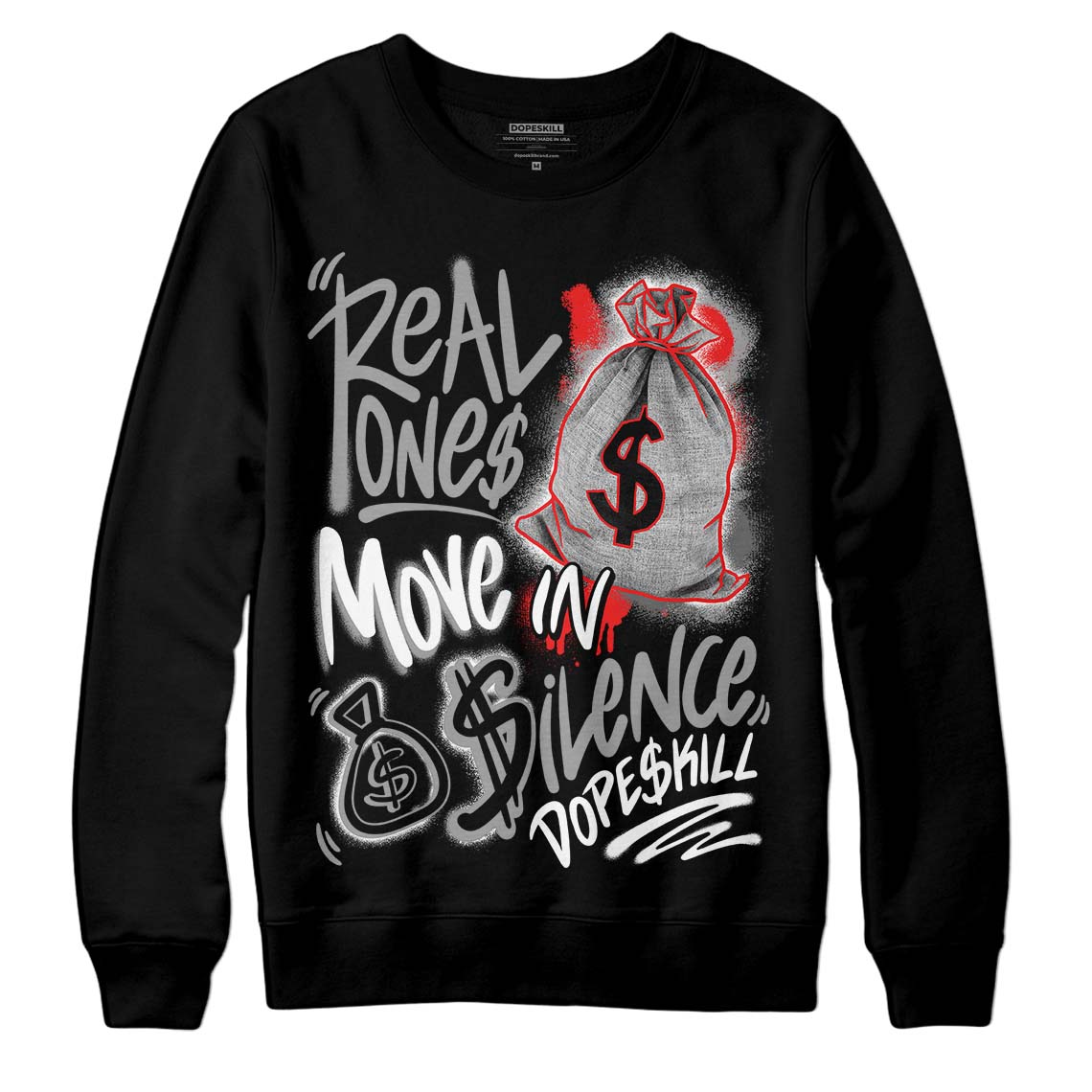 Grey Collection DopeSkill Sweatshirt Real Ones Move In Silence Graphic