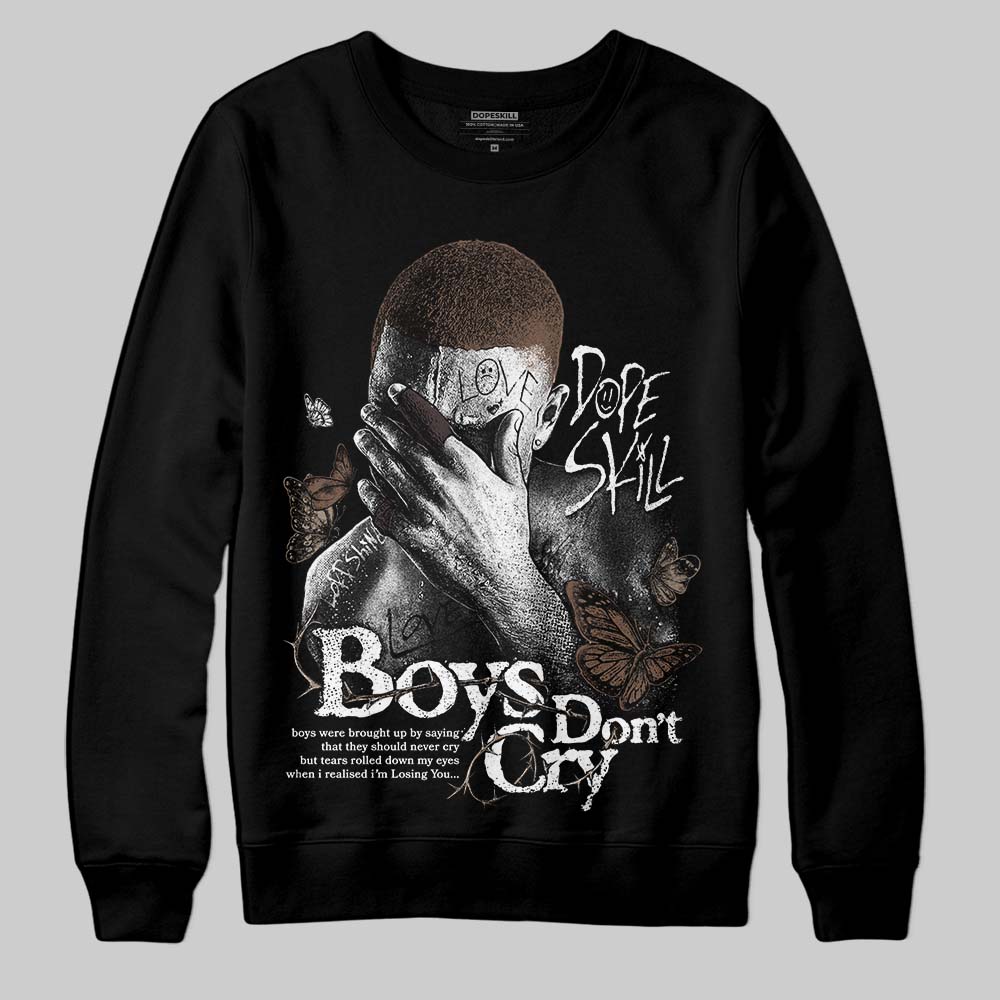 Baroque Brown 12s DopeSkill Sweatshirt Boys Don't Cry Graphic