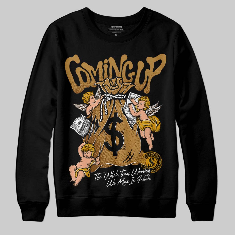 Wheat 13s DopeSkill Sweatshirt Money Bag Coming Up Graphic
