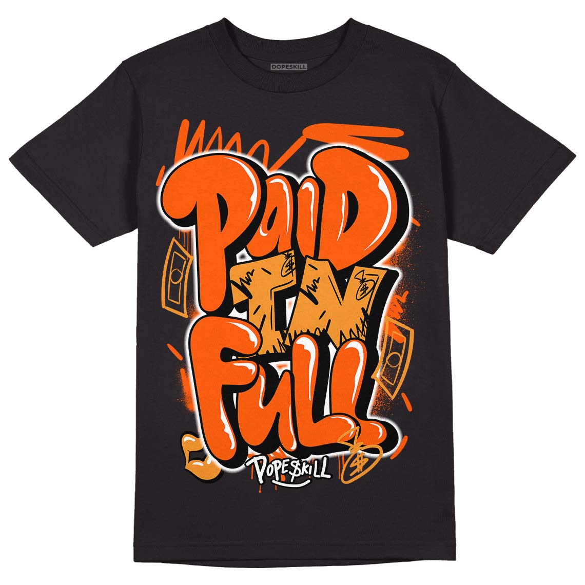 Brilliant Orange 12s DopeSkill T-Shirt New Paid In Full Graphic