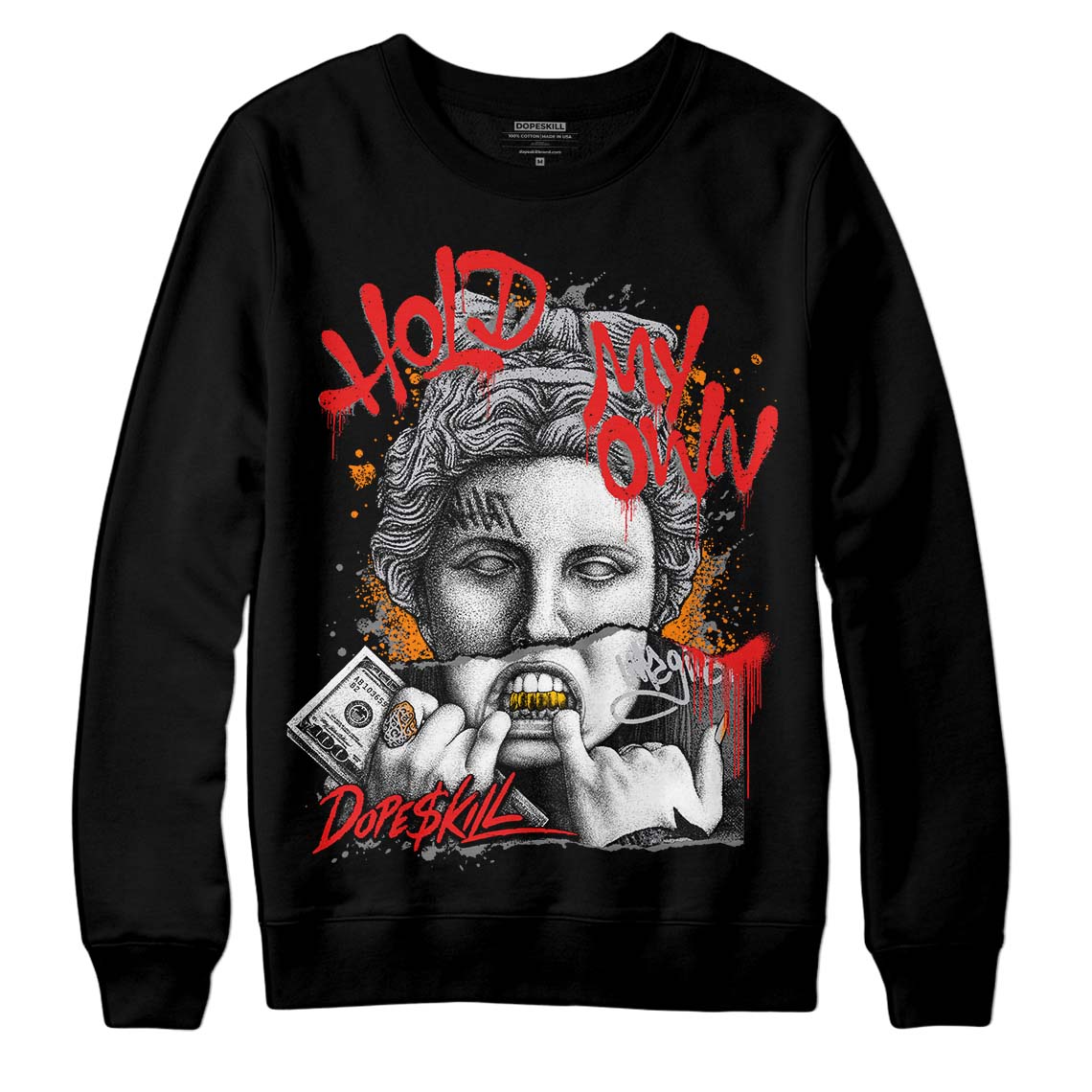 Grey Collection DopeSkill Sweatshirt Hold My Own Graphic